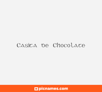 Casita de Chocolate